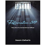 Reformation 319: The Life of a Correctional Officer